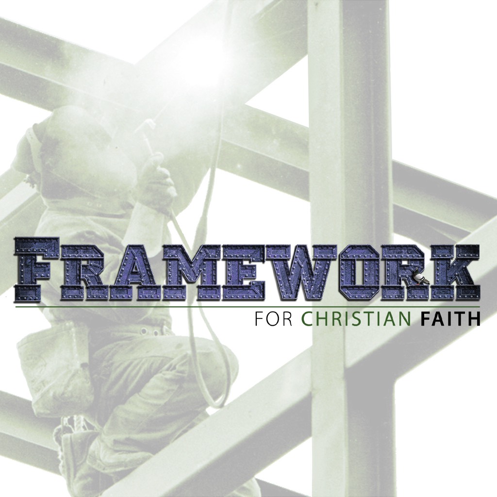 Framework for Christian Faith